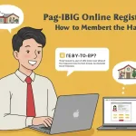 Pag-IBIG Online Registration: How to Become a Member Without the Hassle