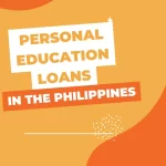 Personal Education Loans in the Philippines - Get Prepared Today