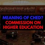 What is the Meaning of CHED – Commission on Higher Education
