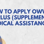 How to Apply OWWA Medplus (Supplemental Medical Assistance)