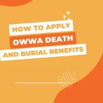 How to Apply OWWA Death and Burial Benefits